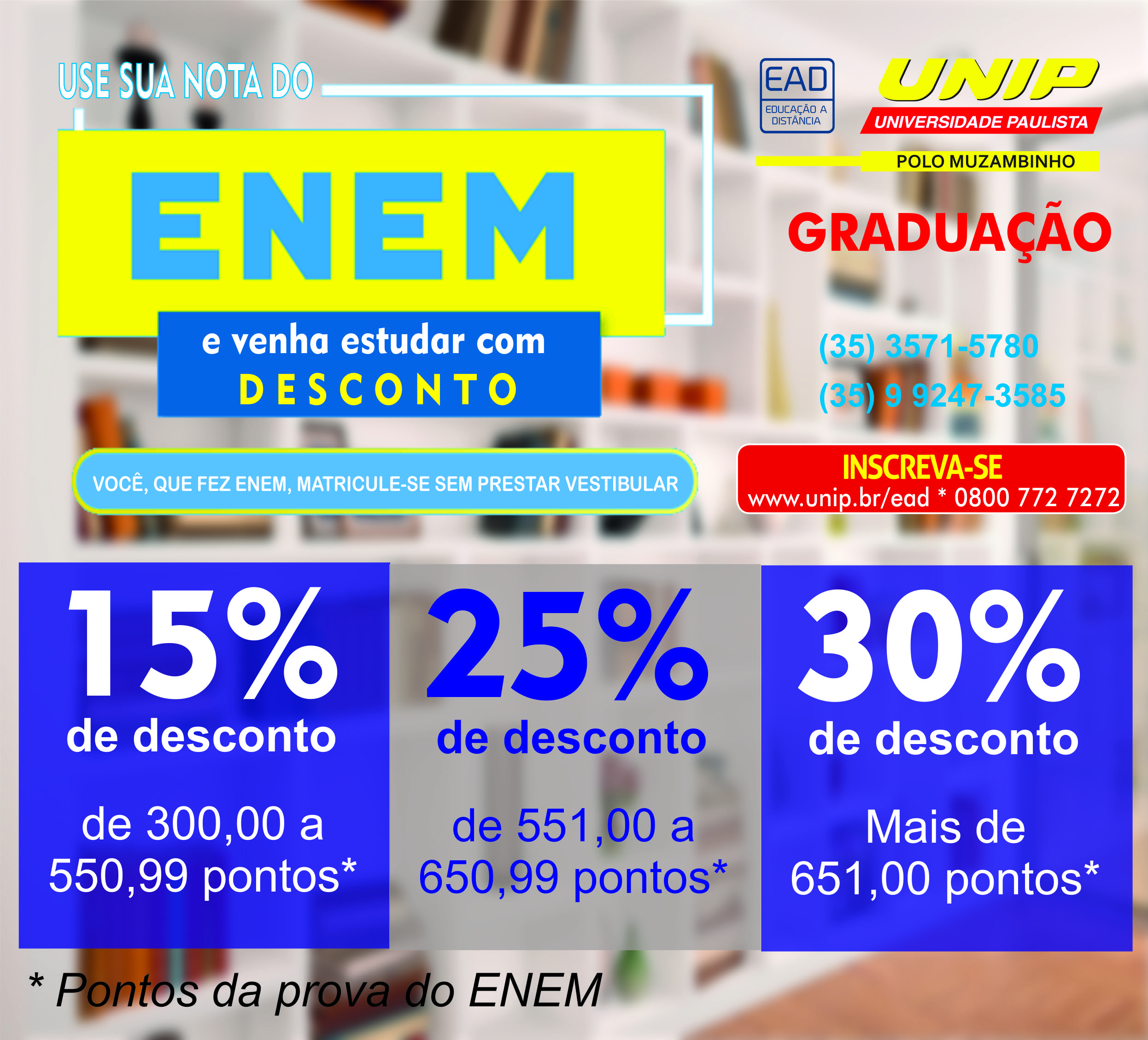 Quer estudar? Traga sua nota do Enem